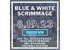Register for the Blue & White Scrimmage