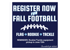 Register for Fall Football - Tackle/Rookie/Flag