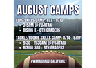 August Summer Camps - Flag & Tackle/Rookie